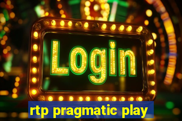 rtp pragmatic play